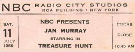 The TV tickets illustrating this article are not ones I got in 1959. They're just from the same period. Our thanks to the management of Old TV Tickets for supplying them.